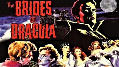 THE BRIDES OF DRACULA 1960 Vampire Hunter Van Helsing Returns to Transylvania FULL MOVIE HD & W/S