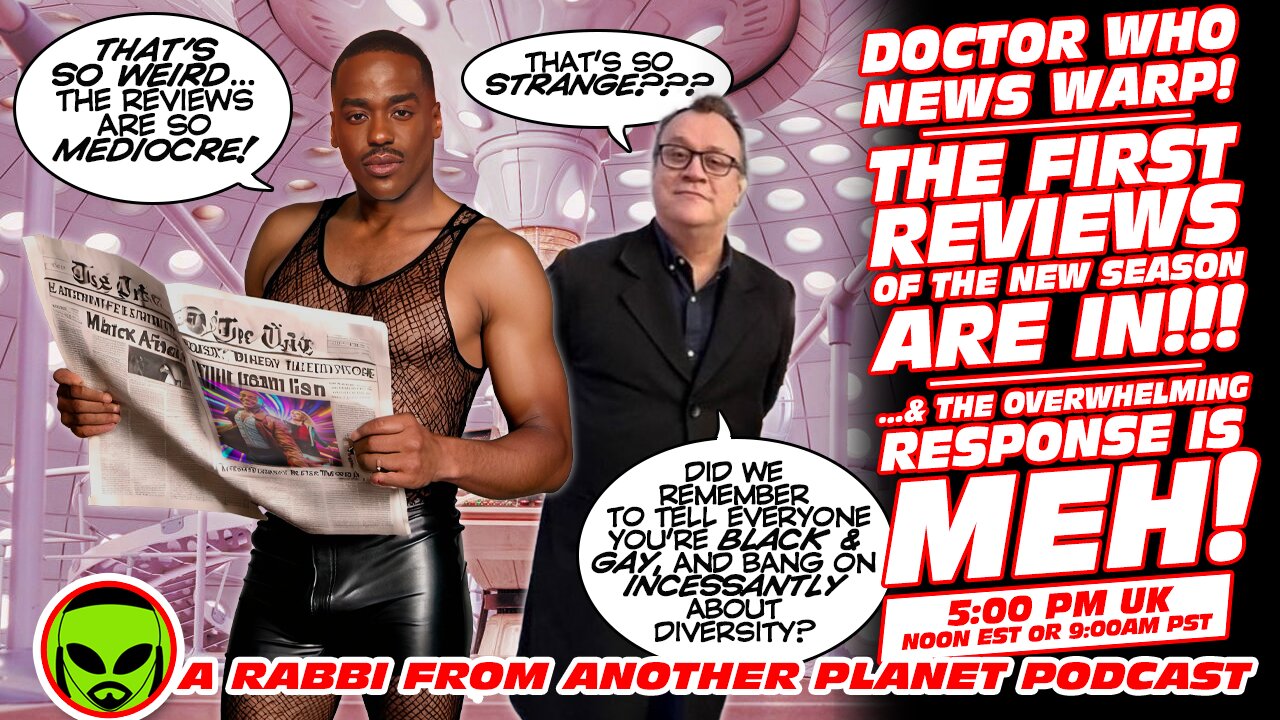 Doctor Who News Warp!!! The 1st if the New Season Reviews Are In…& The Overwhelming Response is MEH!