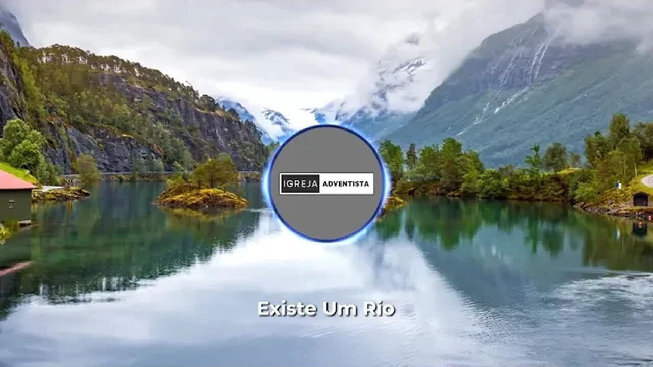 Igreja Adventista - Existe Um Rio