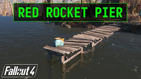 Fallout 4 | Red Rocket Pier