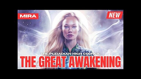 "WAKING UP THE MASSES..." - The Pleiadian High Council