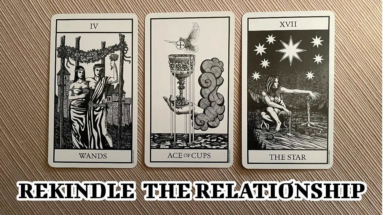 🌜 🀧 🌛Timeless Tarot Reading - Rekindle the Relationship