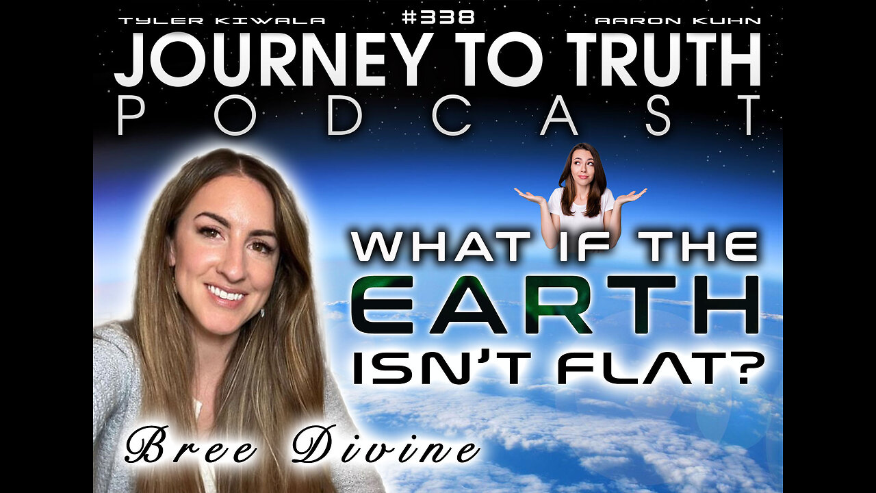 EP 338 | Bree divine | What If The Earth Isn't Flat? - The Trending PSYOP