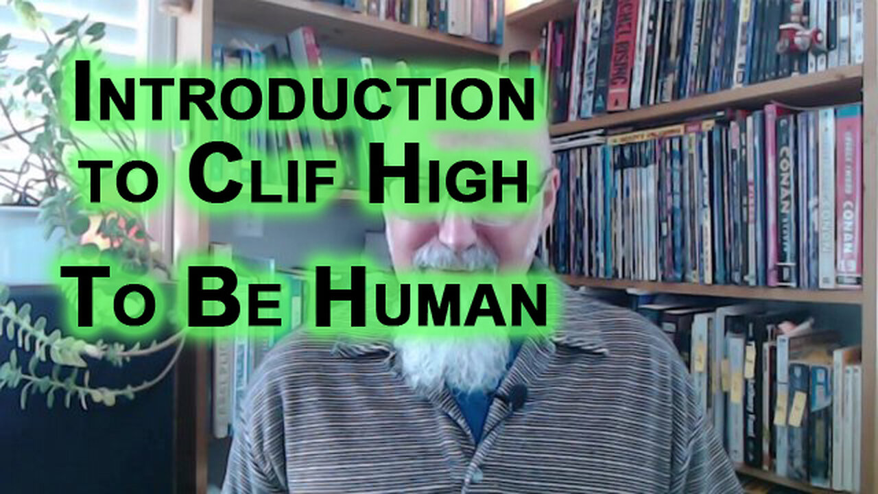 Introduction to Clif High, Teaching Us What It Means To Be Human: Instilling Inquisitiveness