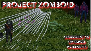 Project Zomboid Bandits vs Insurgent Breaching Ravens Creek