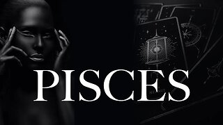 PISCES ♓They didn't want commitment but now they're BACK for another chance!