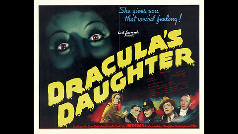 Draculas Daughter - 1936