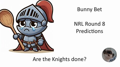 NRL tips / predictions for round 8