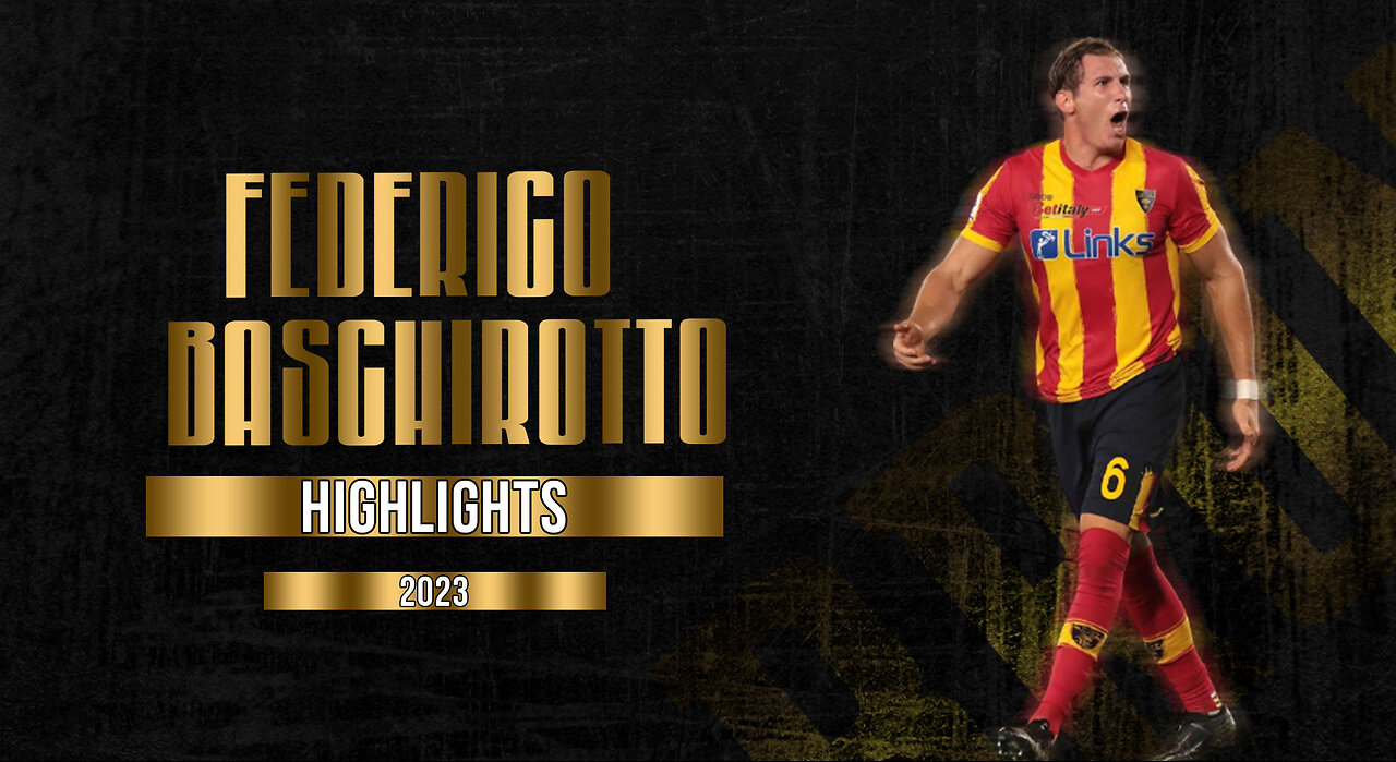 FEDERICO BASCHIROTTO - CENTRE BACK - LECCE - ITA - 2023