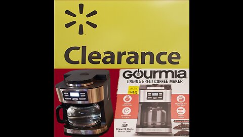 UNBOXING GOURMIA GRIND&BREW COFFEE MAKER WALMART CLEARANCE