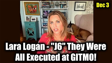 Lara Logan BOMBSHELL - "J6" They Were all Executed at GITMO