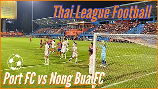 Port FC vs Nong Bua FC - End of the First Half of the Season - December 1st, 2024 Bangkok Thailand