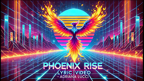 Adriana Lucci - Phoenix Rise - Synthwave Anthem (Official Lyric Video 2024)