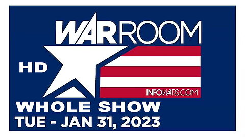 WAR ROOM FULL SHOW 01_31_23 Tuesday HD