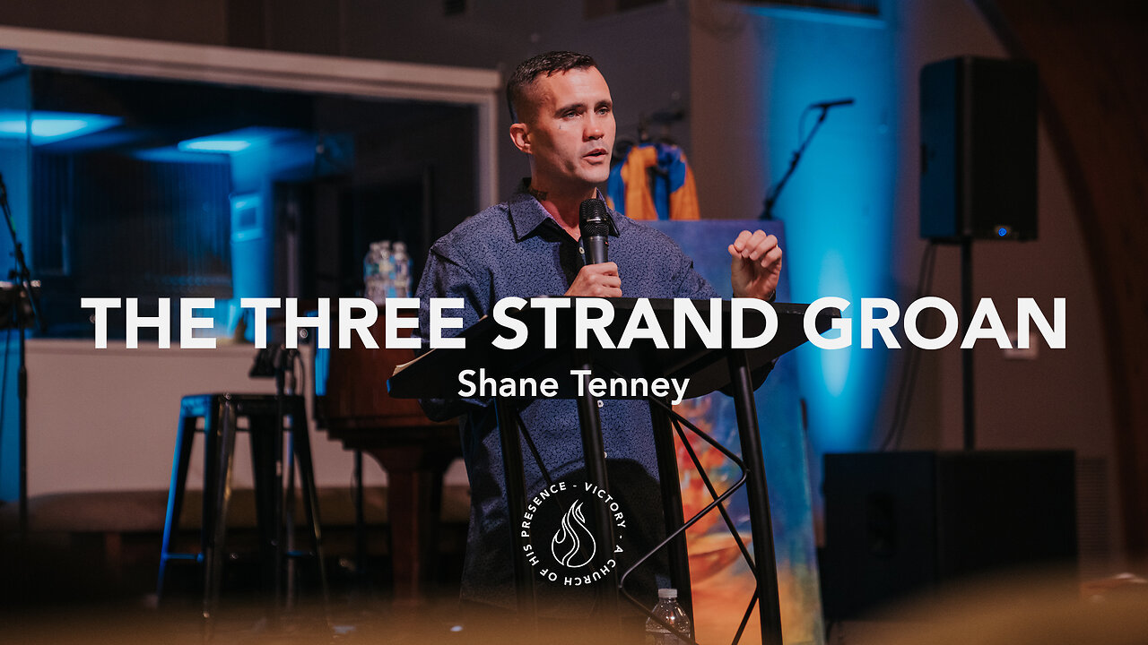 The Three Strand Groan | Shane Tenney [January 28th, 2023]