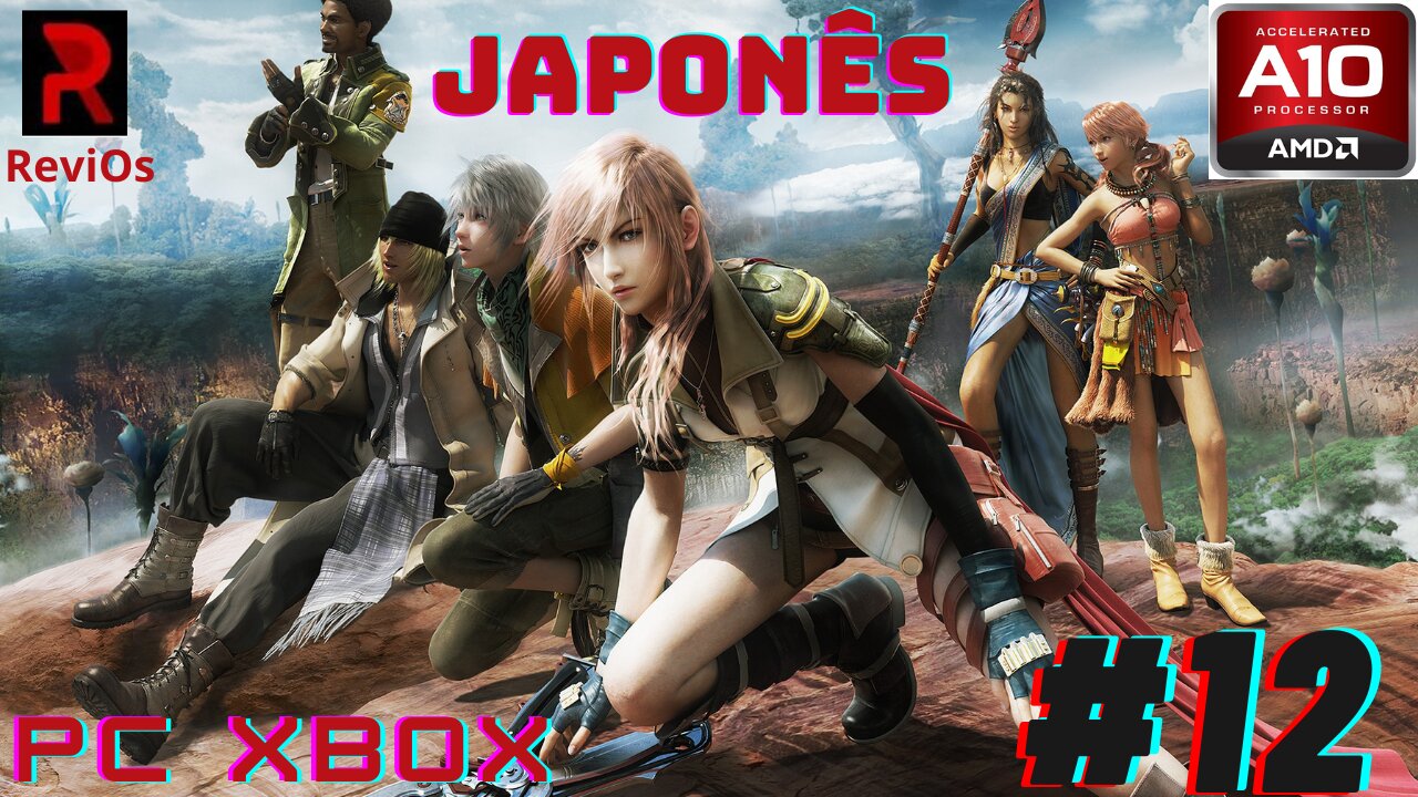 [PC XBOX AMD A10] FFXIII (EASY) - Japonês #12