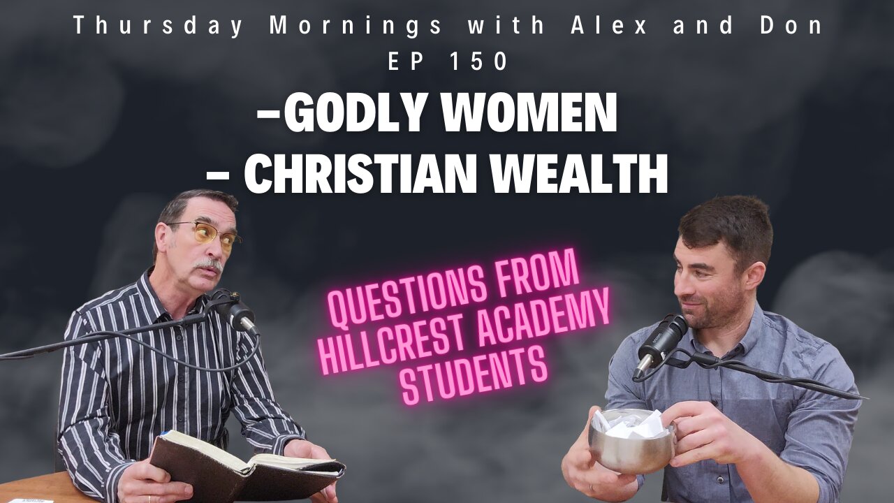 150: Godly Women - Christian Wealth