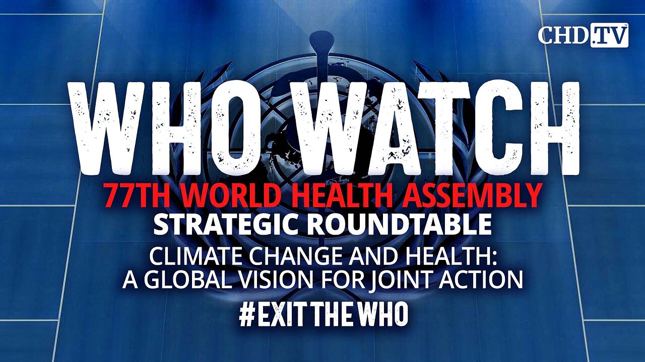 Climate Change and Health: A Global Vision for Joint Action | WHA77 | June 1