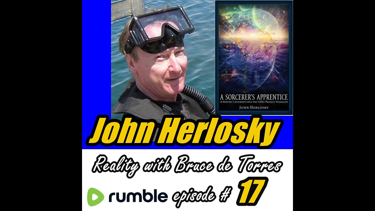 Reality with Bruce de Torres 17. John Herlosky