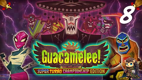 El Trio de la Muerte & Jaguar Javier - Guacamelee! BLIND [8]