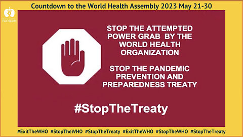 Why the WHO's Pandemic Treaty Must Be Stopped by Any Means Necessary