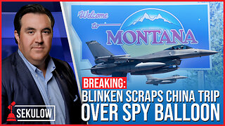 BREAKING: Blinken Scraps China Trip Over Spy Balloon