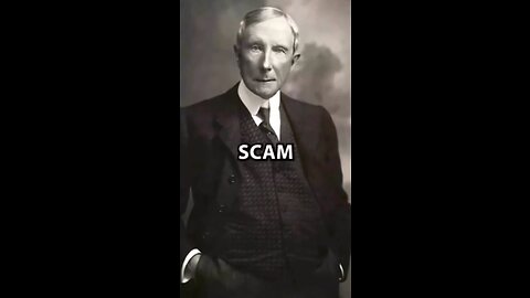 Rockefeller's Plan To Scam The World