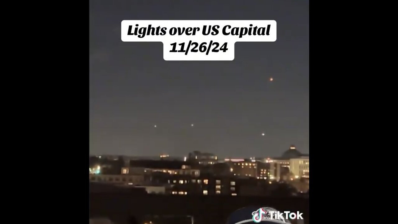 UNIDENTIFIED OBJECTS🌠🏛️🎆🛸📸LIGHTS UP SKY OVER CAPITOL HILL🛸🏛️🎇💫