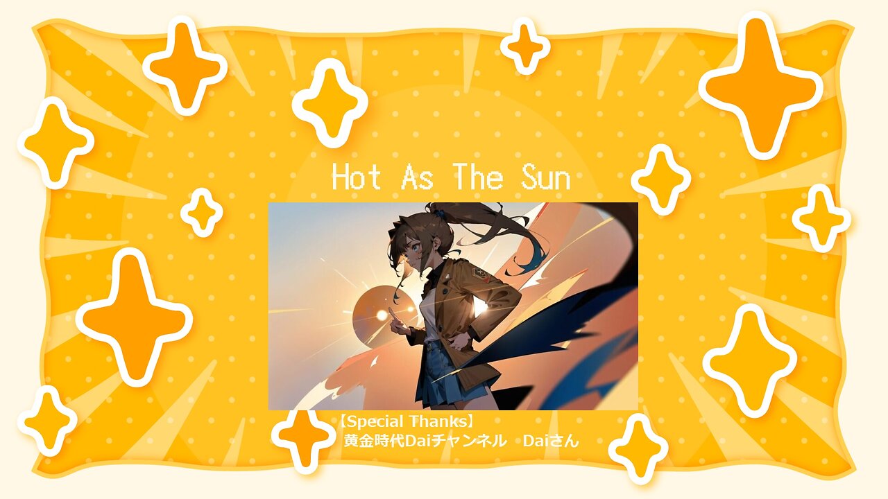 Hot As The Sun