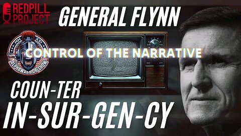 🇺🇸 GENERAL FLYNN 🇺🇸 = COUNTER INSURGENCY🔎