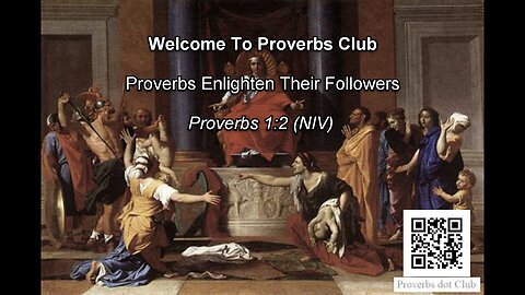 Proverbs Enlighten Their Followers - Proverbs 1:2