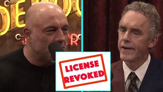 Jordan Peterson on JRE - Clinical Psychologist License Revoked