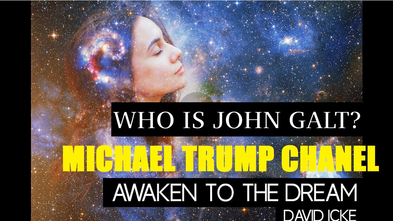 Awaken To The Dream - David Icke. ELON MUSK IS A FRAUD. TY JGANON, SGANON, PASCAL NAJADI