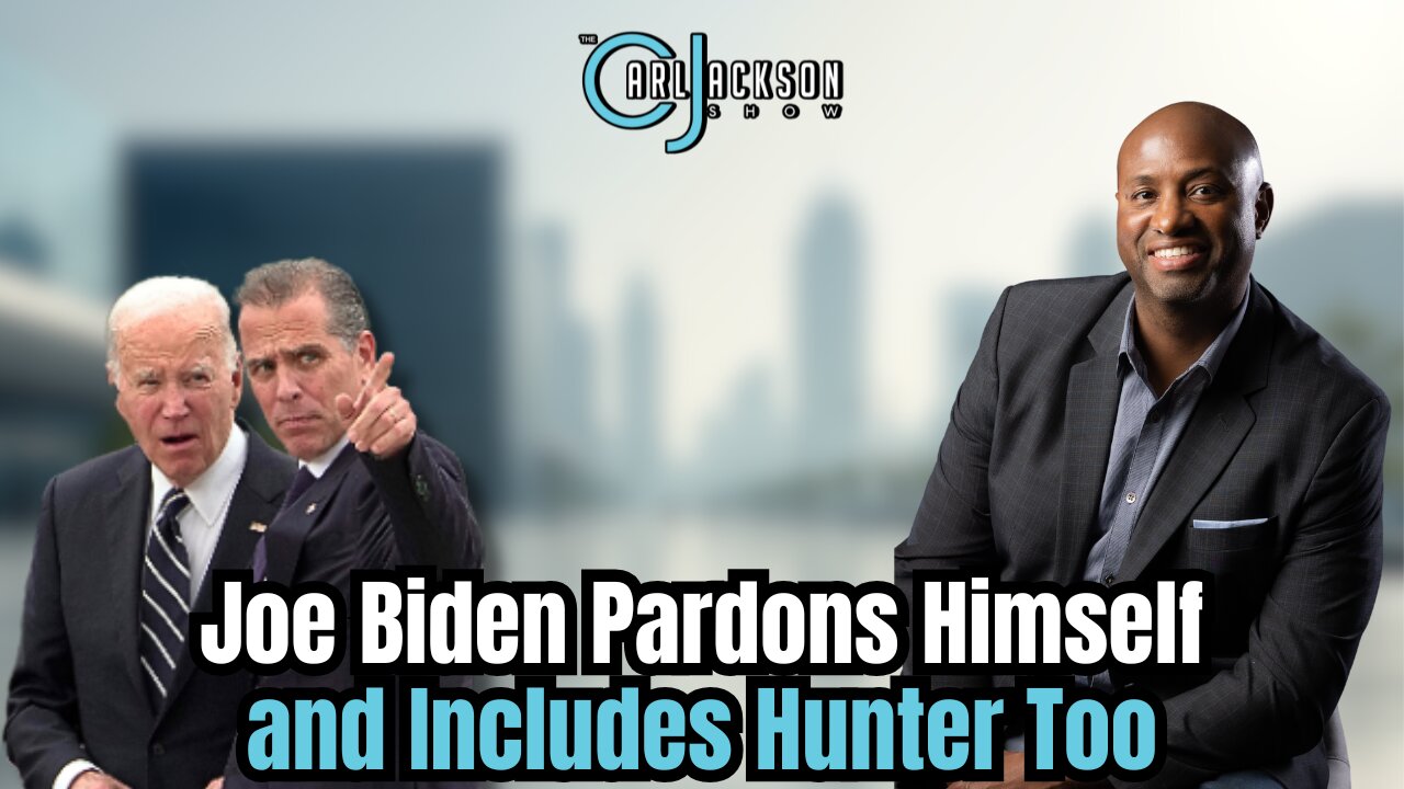 Joe Biden Pardons Himself and Includes Hunter Too