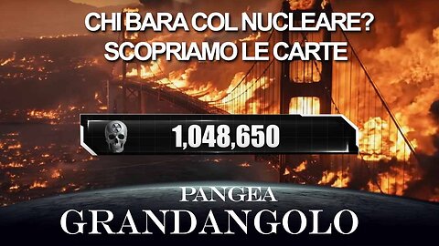 Chi bara col Nucleare? Scopriamo le carte - 20241129 - Pangea Grandangolo