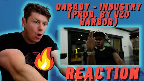 DABABY - INDUSTRY | IRISH REACTION | (prod. by Uzo Harbor)