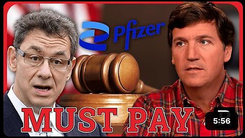 Tucker Carlson: Pfizer needs to be SUED for what they've done to humanity | Redacted News