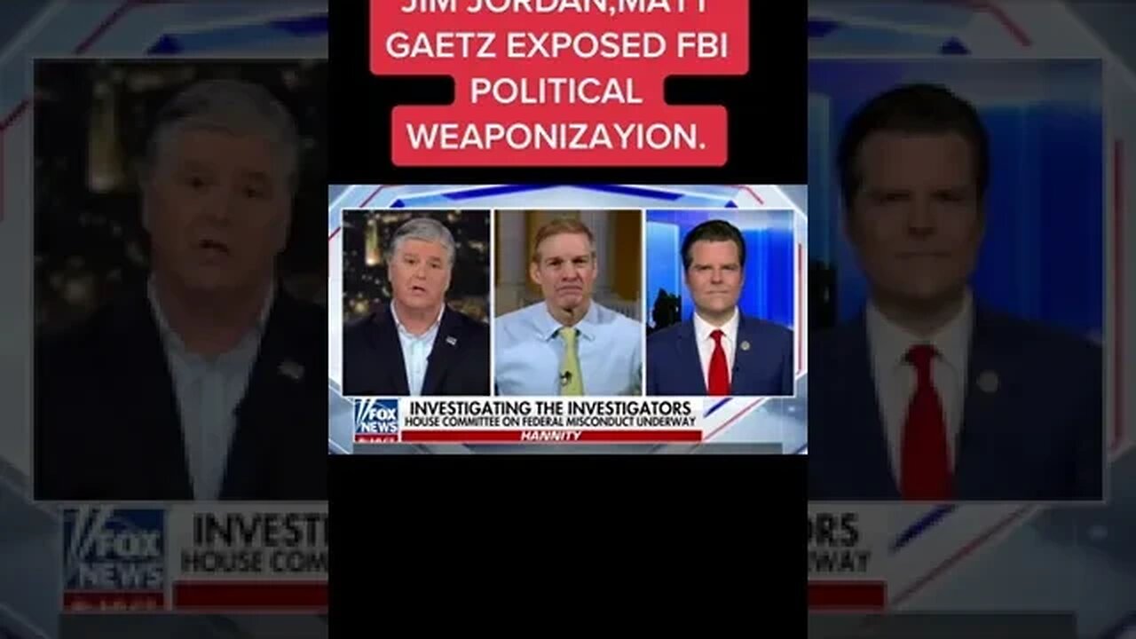 Matt gaetz, Jim jordan political weaponization exposed