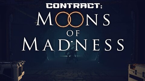 Moons of Madness - Part 4