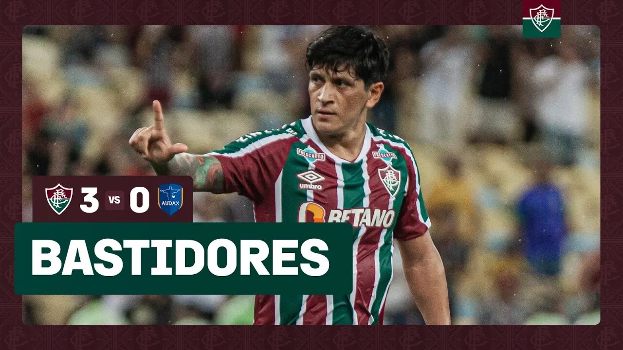 FLUTV - BASTIDORES - FLUMINENSE 3X0 AUDAX - CAMPEONATO CARIOCA 2023