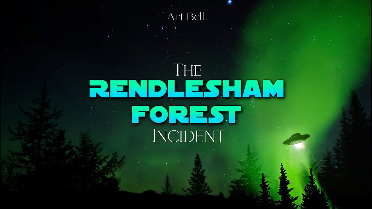 Art Bell - The Rendlesham Forest Incident