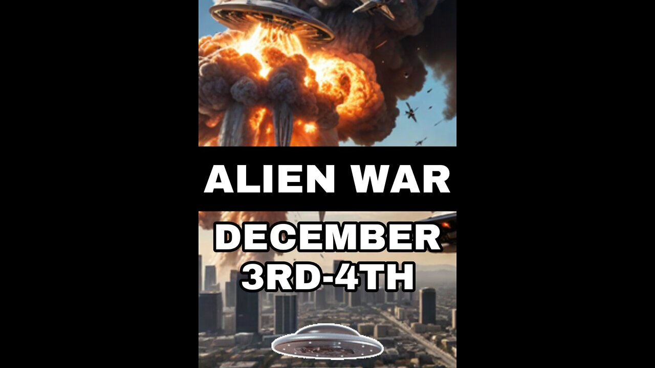 ALIEN WAR PREDICTION: DECEMBER 3RD, 2024 🛸💣☄❓