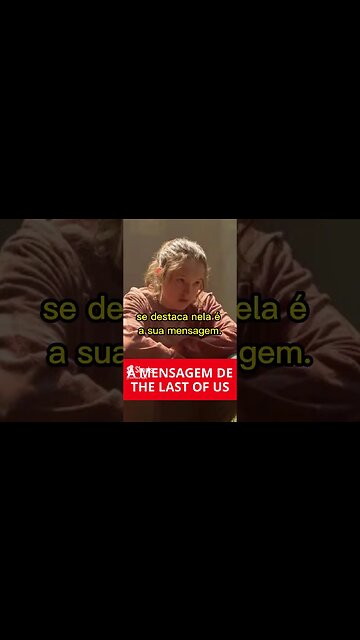 A MENSAGEM DE THE LAST OF US