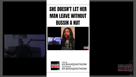 Woman knows how to keep her man! #short #sbanksandjdnetworkpodcast #relationship #reaction