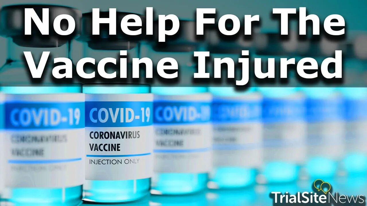 No Help for the Vaccine Injured: The CICP is an Abject Failure, Americans stuck in Limbo