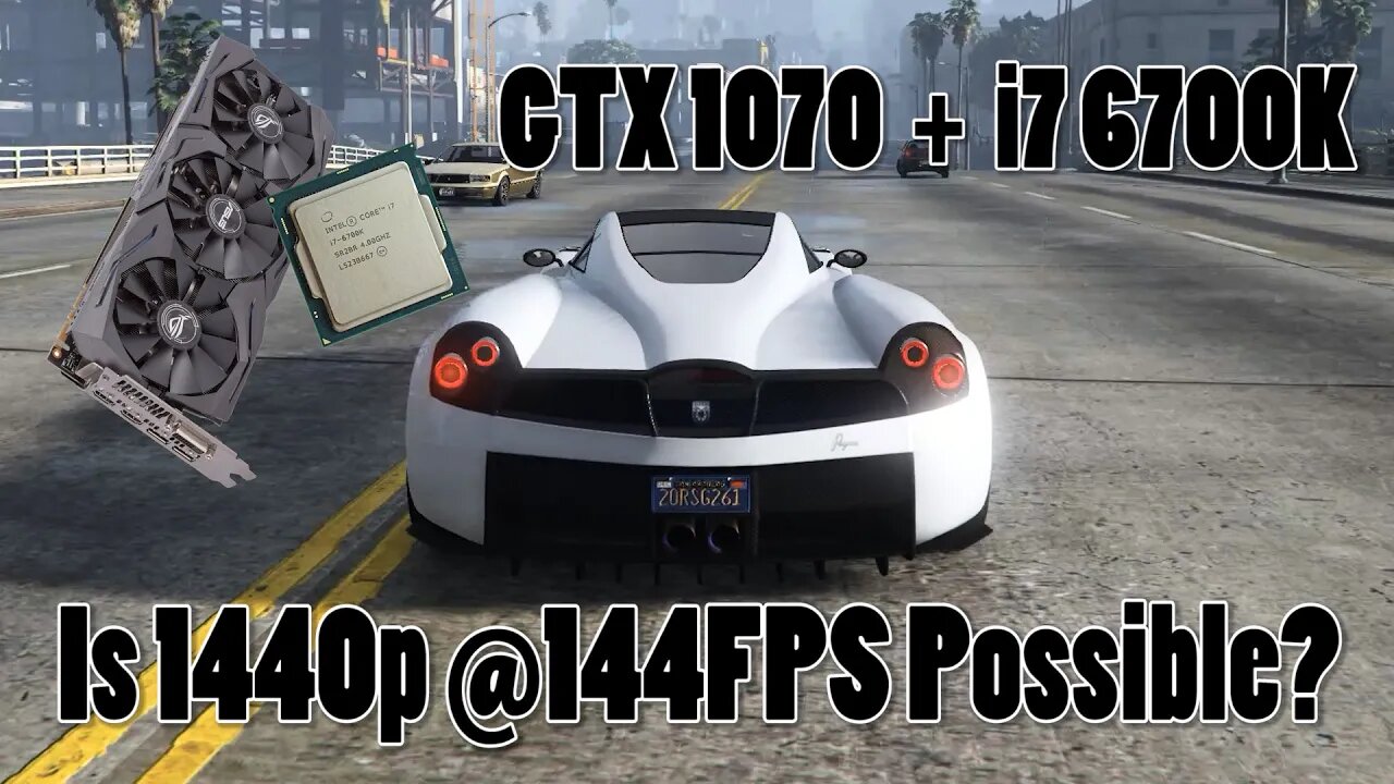 1440p @144FPS in Grand Theft Auto V?