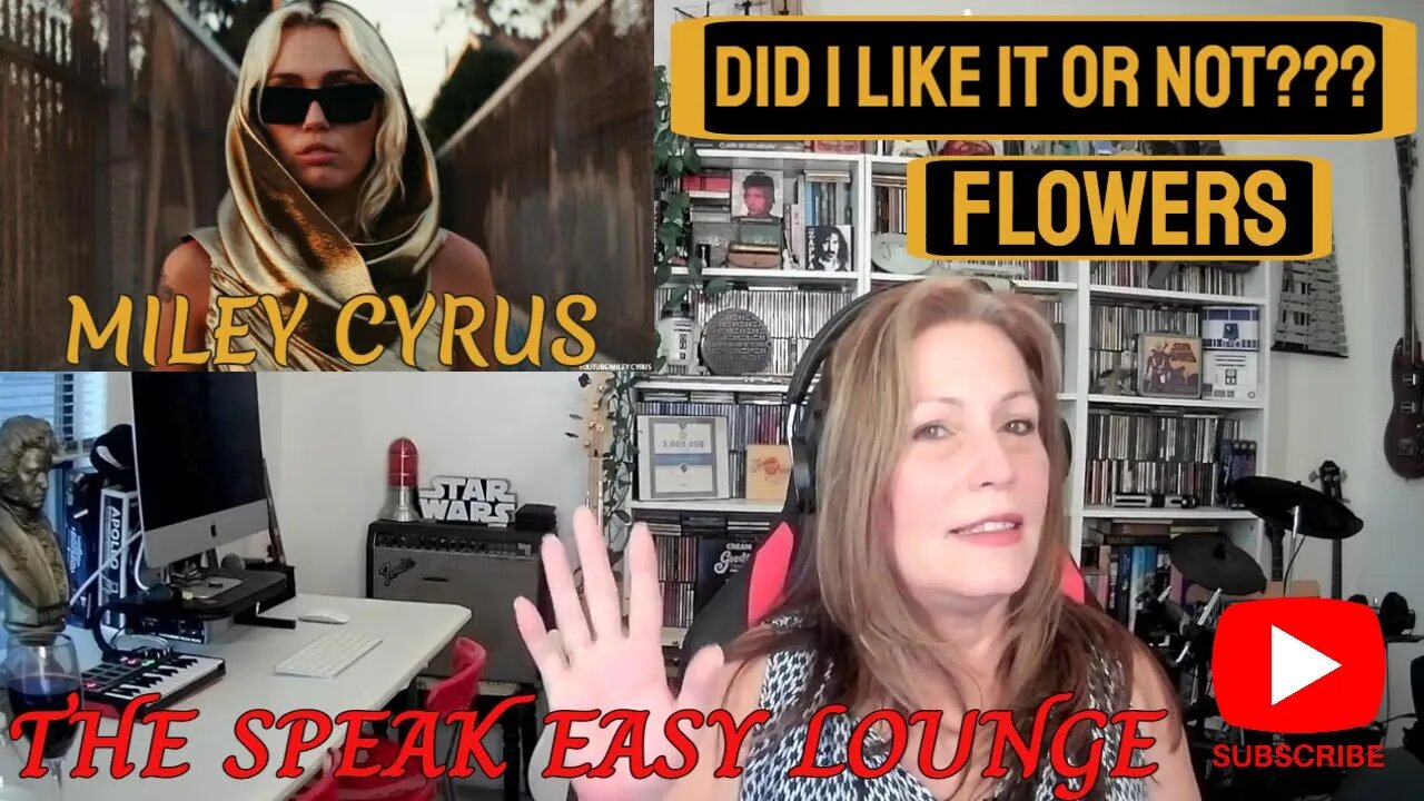 MILEY CYRUS: Flowers [TSEL Gives her another go] Miley Cyrus Reaction