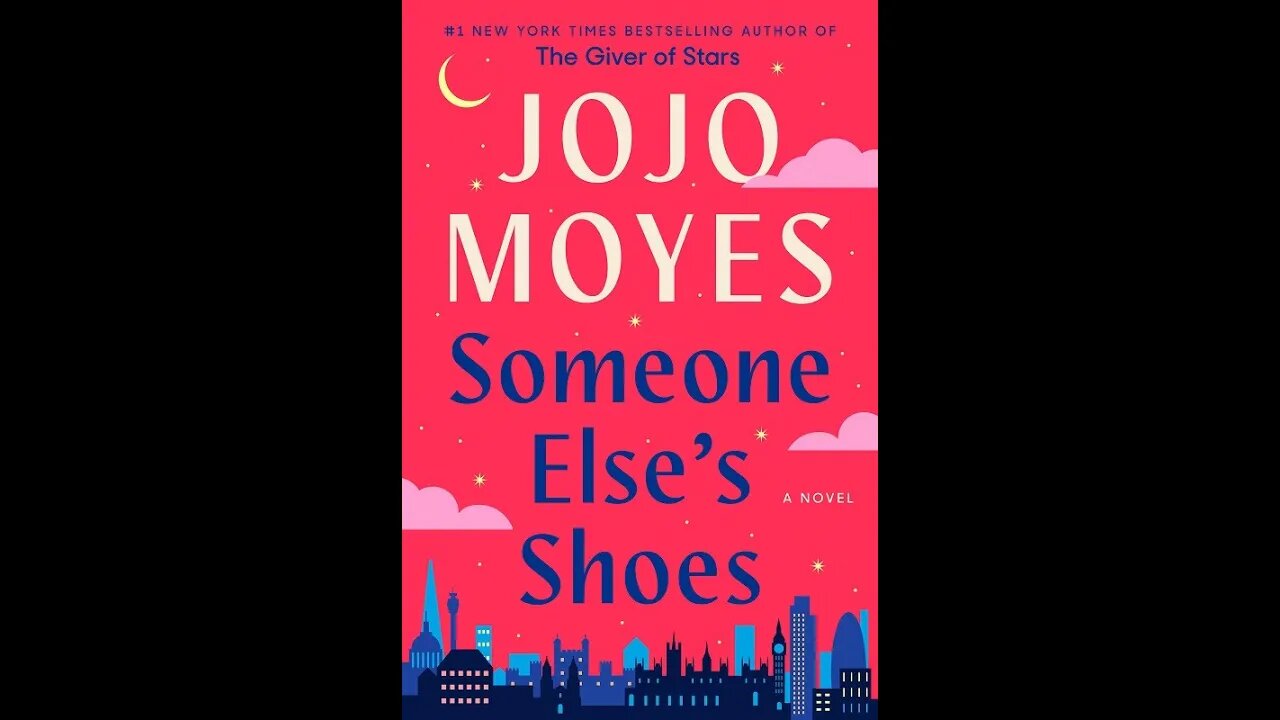 Someone Else's Shoes - Jojo Moyes - Resenha