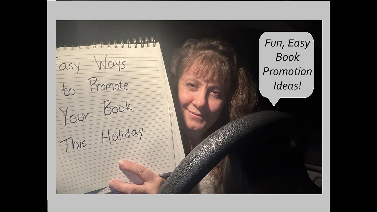 On Holiday Break? Here Are Fun Easy, Ways to Promote Your Book