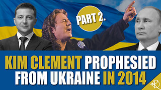 Kim Clement Prophesied FROM Ukraine in 2014